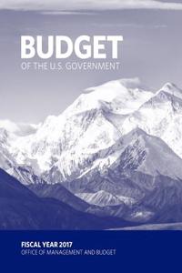 Budget of the U.S. Government, Fiscal Year 2017