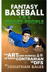 Fantasy Baseball for Smart People