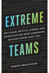 Extreme Teams