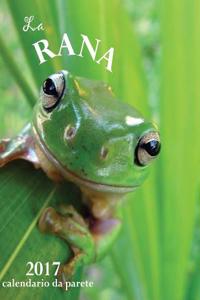 La Rana 2017 Calendario Da Parete (Edizione Italia)