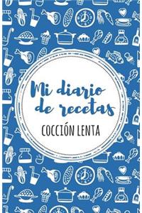 Mi diario de recetas de cocción lenta