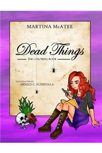 Dead Things Coloring Book
