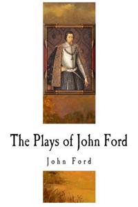 The Plays of John Ford