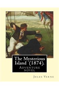 Mysterious Island (1874). By