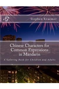 Chinese Characters for Common Expressions in Mandarin