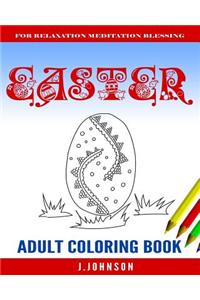 EASTER Adult Coloring Book