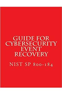 Nist Sp 800-184 - Guide for Cybersecurity Event Recovery