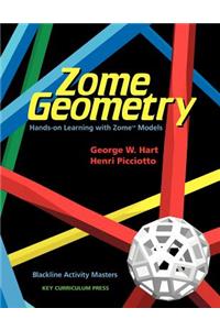 Zome Geometry: Hands-On Learning with Zome Models