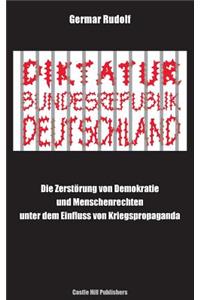 Diktatur Bundesrepublik Deutschland