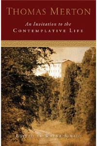 An Invitation to the Contemplative Life