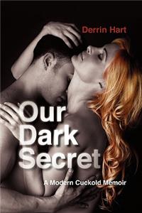 Our Dark Secret