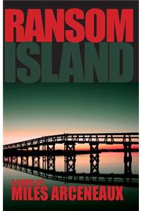 Ransom Island