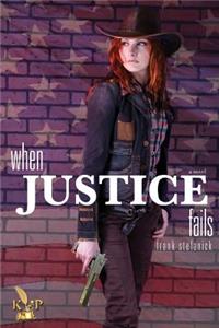 When Justice Fails