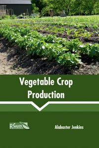 Vegetable Crop Production