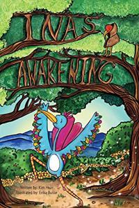 Ina's Awakening