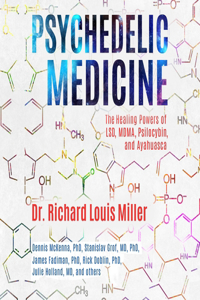 Psychedelic Medicine