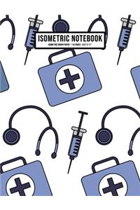 Doctors Isometric Graph Paper Notebook