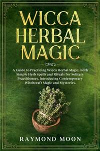 Wicca Herbal Magic
