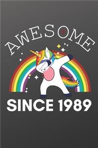 Awesome Since 1989 Notebook for Kids, Birthday Unicorn, Cute Happy Birthday Dabbing Unicorn Birthday Gift Black Cover