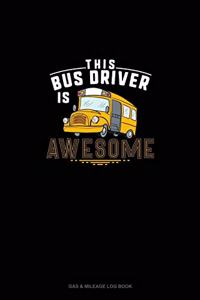 This Bus Driver Is Awesome