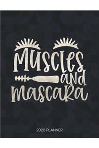 Muscles And Mascara 2020 Planner