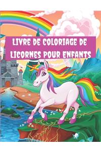 Livre de Coloriage de Licornes Pour Enfants