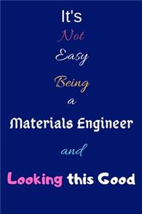 It's Not Easy Being a Materials Engineer and Looking This Good