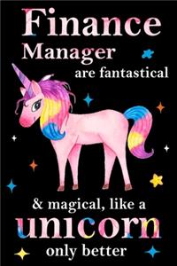 Finance Manager are fantastical & magical, like a unicorn only better, employee appreciation notebook