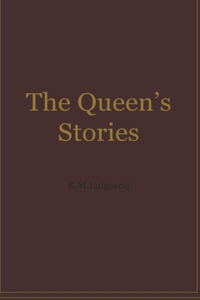 The Queen's Stories