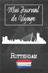 Mon Journal de Voyage Rotterdam