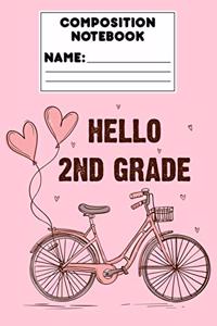 Composition Notebook Hello 2nd Grade