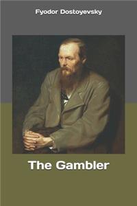 The Gambler