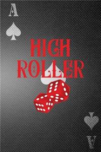 High Roller