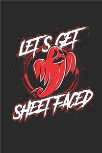 Let's Get Sheet Faced