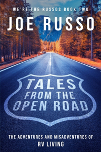 Tales From the Open Road