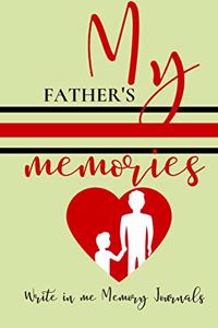 My Father's Memories, Write In Me Memory Journal