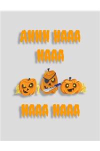 Ahhh Haaa Haaa Haaa Haaa