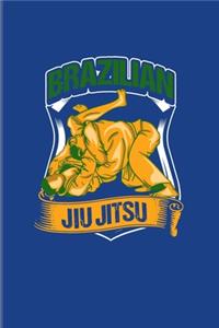 Brazilian Jiu Jitsu