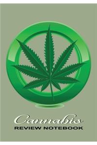 Marijuana Journal: Cannabis Gifts for Men & Women Who Appreciate Weeds - Review & Lined Paper to Write In - Green Cannabis Leaf