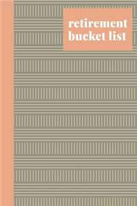 Retirement Bucket List