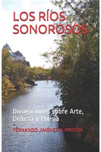 Los Ríos Sonorosos
