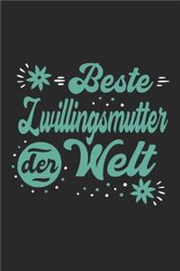 Beste Zwillingsmutter Der Welt