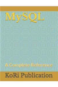 MySQL: A Complete Reference