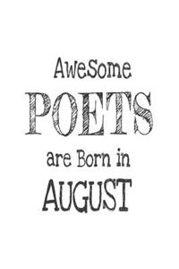 Awesome Poets Are Born In August