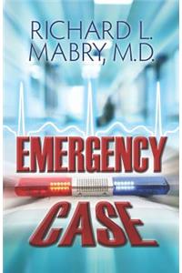 Emergency Case