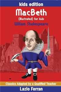 MacBeth (Illustrated) for kids