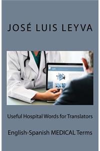 Useful Hospital Words for Translators