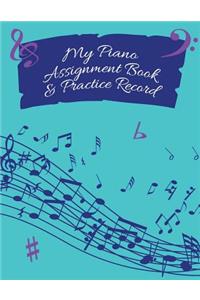 My Piano Assignment Book & Practice Record