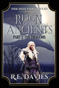 Reign of the Ancients