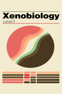 Xenobiology